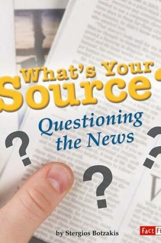 Cover of What's Your Source?