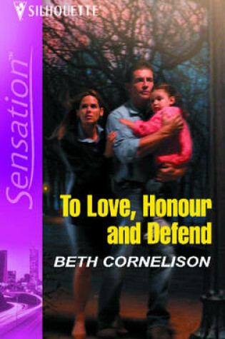 Cover of To Love, Honour and Defend