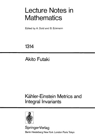 Book cover for Kdhler-Einstein Metrics and Integral Invariants