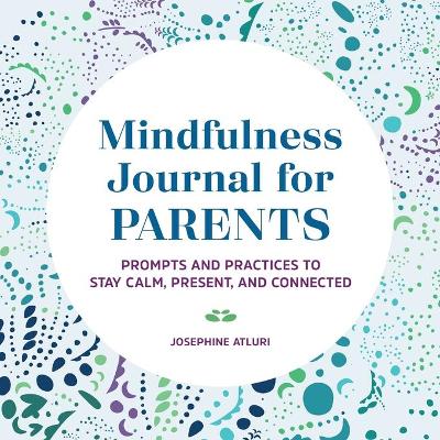 Book cover for Mindfulness Journal for Parents