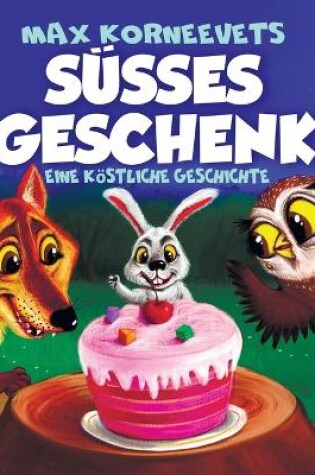 Cover of S�sses Geschenk