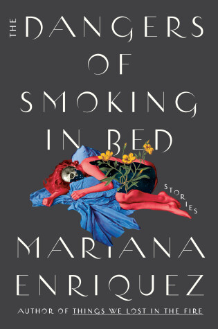 Cover of The Dangers of Smoking in Bed