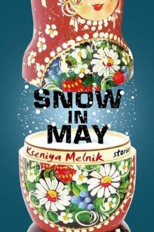 Cover of Snow in May