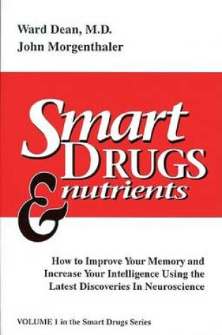 Cover of Smart Drugs and Nutrients