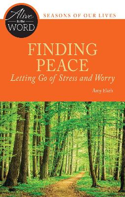 Book cover for Finding Peace, Letting Go of Stress and Worry