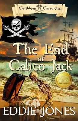 Book cover for The End of Calico Jack