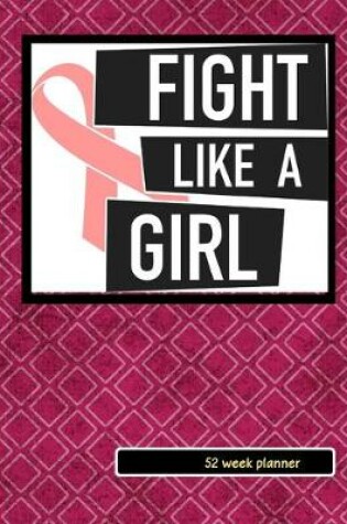 Cover of Fight Like a Girl