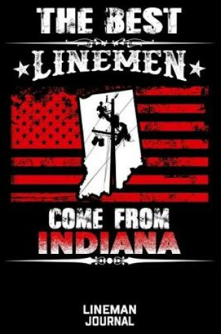 Cover of The Best Linemen Come From Indiana Lineman Journal