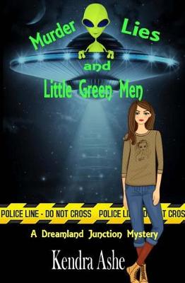 Cover of Murder Lies and Little Green Men