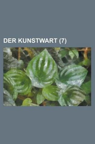 Cover of Der Kunstwart (7 )