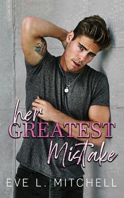 Cover of Her Greatest Mistake