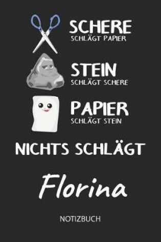 Cover of Nichts schlagt - Florina - Notizbuch