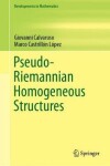 Book cover for Pseudo-Riemannian Homogeneous Structures