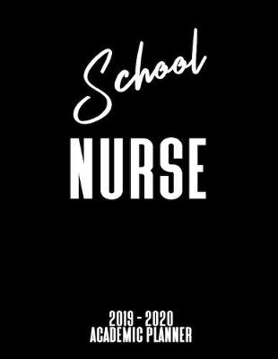Book cover for School Nurse Academic Planner
