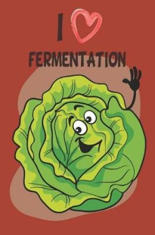 Cover of I Love Fermentation