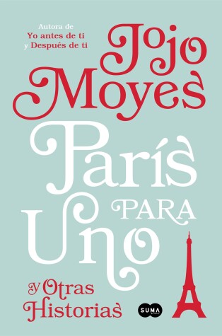 Book cover for París para uno y otras historias / Paris for One and Other Stories