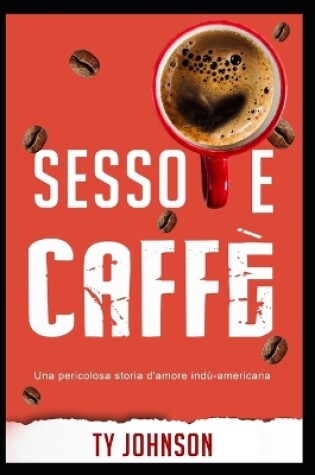 Cover of Sesso e caff�