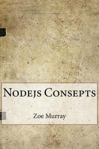 Cover of Nodejs Consepts