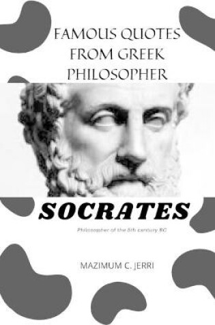 Cover of Famous Quotes from Greek Philosopher