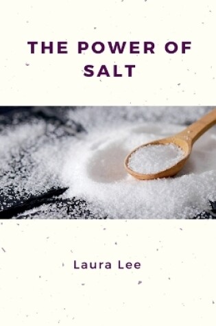 Cover of The Power of Salt