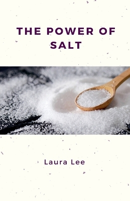 Book cover for The Power of Salt