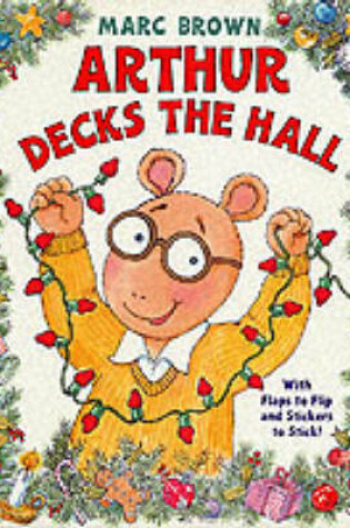 Cover of Arthur Decks the Hall