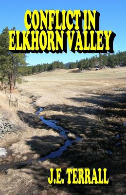 Book cover for Conflict In Elkhorn Valley