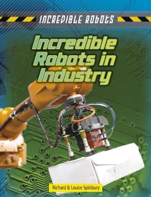 Book cover for Incredible Robots in Industry