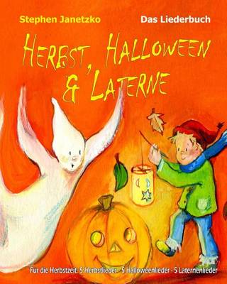 Book cover for Herbst, Halloween & Laterne. Fur den Herbst