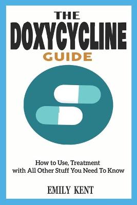 Book cover for The Doxycycline Guide