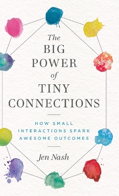 Book cover for The Big Power of Tiny Connections