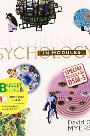 Cover of Exploring Psychology in Modules (Loose Leaf) with Dsm5 Update & Launchpad 6 Month Access Card