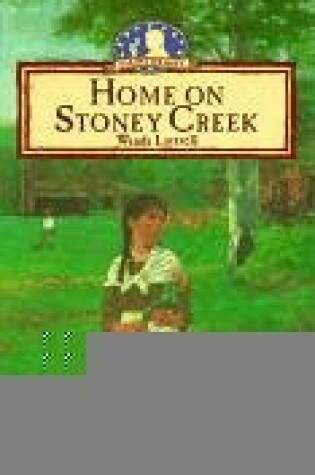 Cover of Home on Stoney Creek
