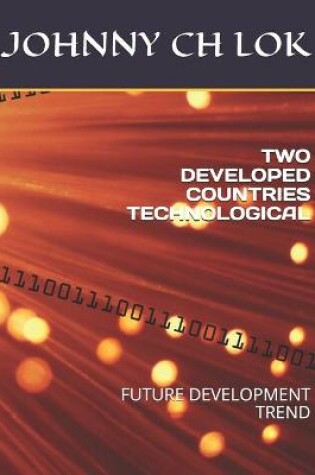 Cover of Two Developed Countries Technological