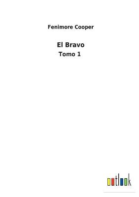 Book cover for El Bravo