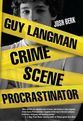 Book cover for Guy Langman, Crime Scene Procrastinator