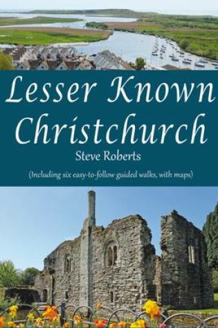 Cover of Lesser Known Christchurch