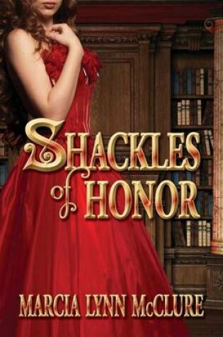 Cover of Shackles of Honor