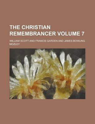 Book cover for The Christian Remembrancer (Volume 7)