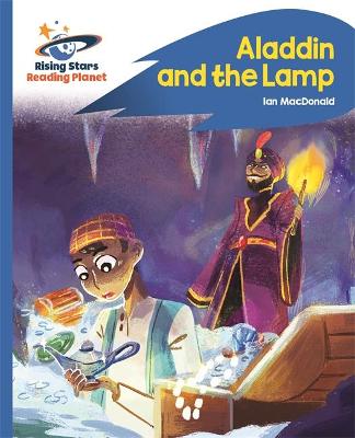 Cover of Reading Planet - Aladdin and the Lamp - Blue: Rocket Phonics