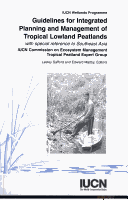 Book cover for Guidelines for Integrated Planning and Management of Tropical Lowland Peatlands