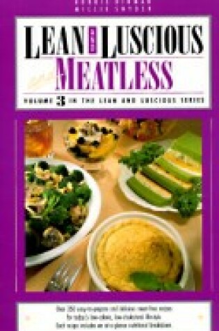 Cover of Lean and Luscious Meatless
