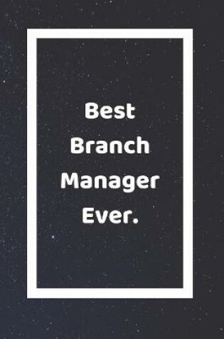 Cover of Best Branch Manager Ever