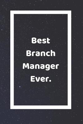 Book cover for Best Branch Manager Ever