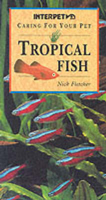 Cover of Caring for Your Pet Tropical Fish