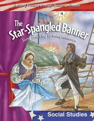Cover of The Star-Spangled Banner: Song and Flag of Independence