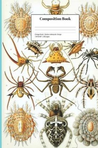 Cover of College-Ruled Spiders Arthropods Design