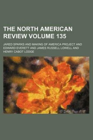 Cover of The North American Review Volume 135