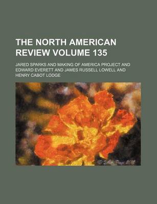 Book cover for The North American Review Volume 135