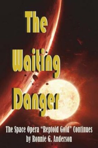 Cover of The Waiting Danger
